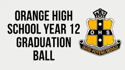 Orange High School Yr 12 Graduation Ball