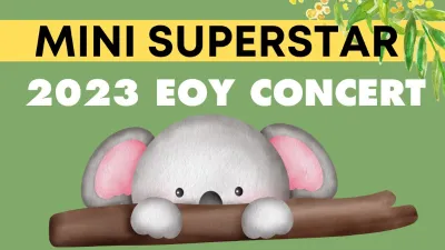 Mini Superstar EOY Concert 2023