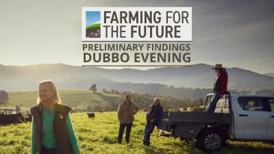 Farming for the Future - Preliminary Findings Dubbo