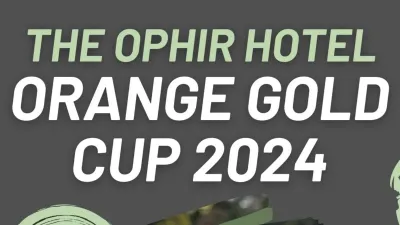 The Ophir Hotel Orange Gold Cup 2024